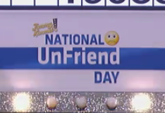 National UnFriend Day