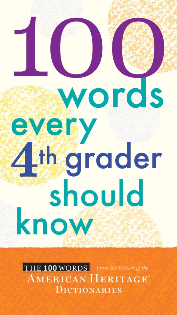 Words Fourth-Graders Should Know: A New Book Compiles 100 | TIME.com